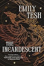 The Incandescent